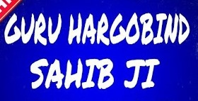 Guru Hargobind Sahib Ji